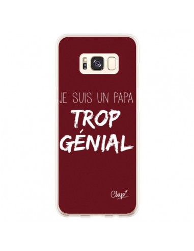 Coque Samsung S8 Plus Je suis un Papa trop Génial Rouge Bordeaux - Chapo