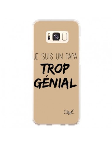 Coque Samsung S8 Plus Je suis un Papa trop Génial Beige - Chapo