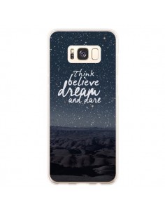 Coque Samsung S8 Plus Think believe dream and dare Pensée...