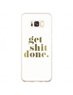 Coque Samsung S8 Plus Get Shit Done Doré - Shop Gasoline