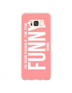 Coque Samsung S8 Plus In our family i'm the Funny one -...