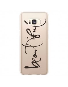 Coque Samsung S8 Plus Beautiful Transparente - Dricia Do