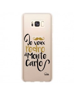 Coque Samsung S8 Plus Je veux Pedro à Monte Carlo...