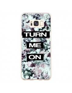 Coque Samsung S8 Plus Turn Me On Flower - Monica Martinez