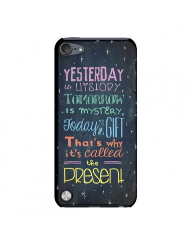 Coque Today is a gift Cadeau pour iPod Touch 5 - Maximilian San