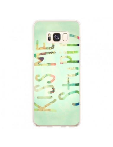 Coque Samsung S8 Plus Kiss Me Stupid - R Delean