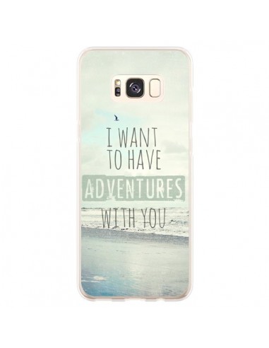 Coque Samsung S8 Plus I want to have adventures with you - Sylvia Cook