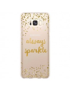 Coque Samsung S8 Plus Always Sparkle, Brille Toujours...