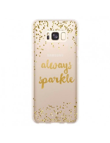 Coque Samsung S8 Plus Always Sparkle, Brille Toujours Transparente - Sylvia Cook