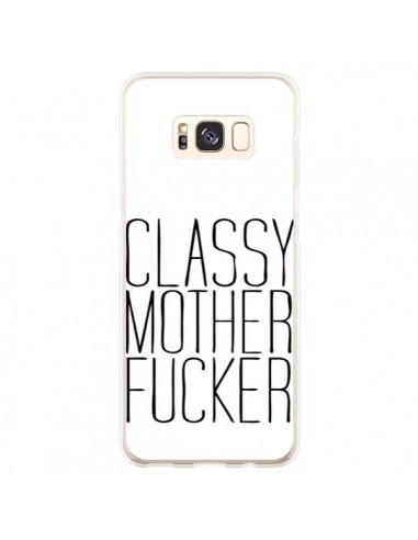 Coque Samsung S8 Plus Classy Mother Fucker - Sara Eshak