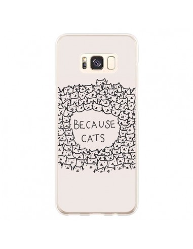 Coque Samsung S8 Plus Because Cats chat - Santiago Taberna