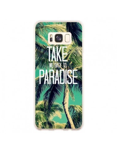 Coque Samsung S8 Plus Take me back to paradise USA Palmiers Palmtree - Tara Yarte