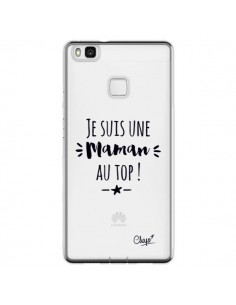Coque Huawei P9 Lite Je suis une Maman au Top...