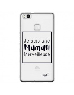 Coque Huawei P9 Lite Je suis une Maman Merveilleuse...