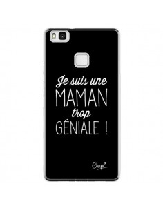 Coque Huawei P9 Lite Je suis une Maman trop Géniale - Chapo