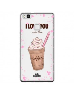 Coque Huawei P9 Lite I love you More Than Coffee Glace...