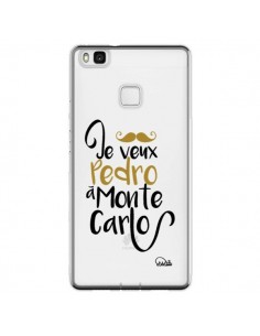 Coque Huawei P9 Lite Je veux Pedro à Monte Carlo...