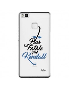 Coque Huawei P9 Lite Plus Fatale que Kendall Transparente...