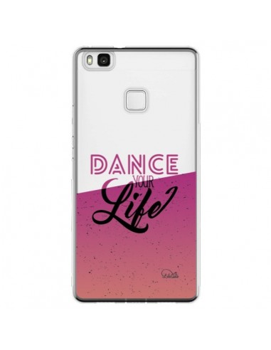 Coque Huawei P9 Lite Dance Your Life Transparente - Lolo Santo