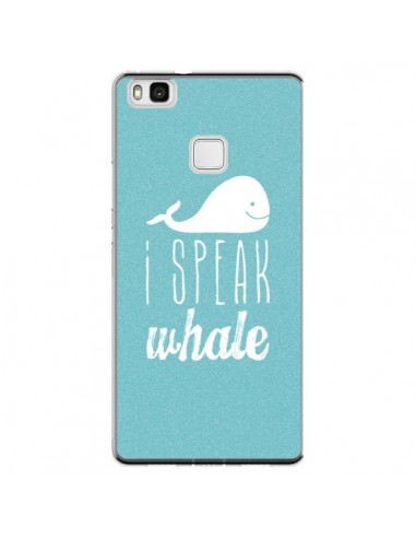 Coque Huawei P9 Lite I Speak Whale Baleine - Mary Nesrala