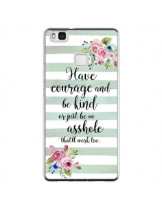 Coque Huawei P9 Lite Courage, Kind, Asshole - Maryline...