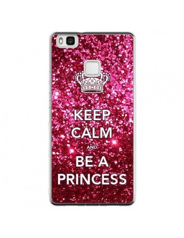 Coque Huawei P9 Lite Keep Calm and Be A Princess - Nico