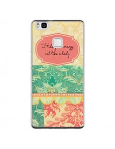 Coque Huawei P9 Lite Hide your Crazy, Act Like a Lady - R...