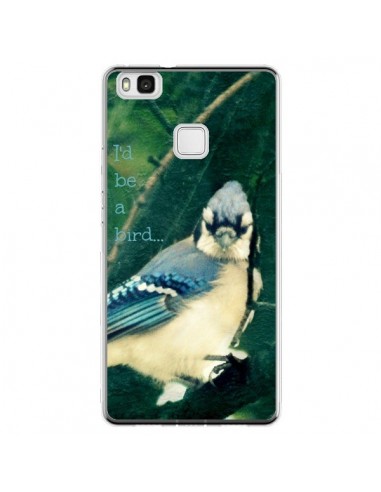 Coque Huawei P9 Lite I'd be a bird Oiseau - R Delean