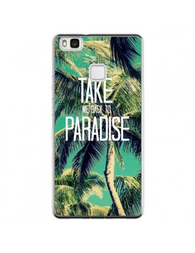 Coque Huawei P9 Lite Take me back to paradise USA Palmiers Palmtree - Tara Yarte