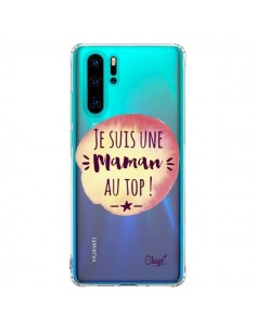 Coque Huawei P30 Pro Je suis une Maman au Top Orange...