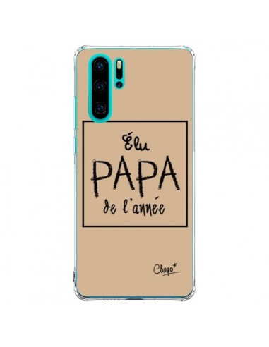 Coque Huawei P30 Pro Elu Papa de l'Année Beige - Chapo