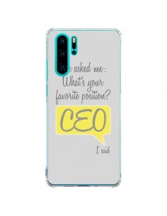 Coque Huawei P30 Pro What's your favorite position CEO I...