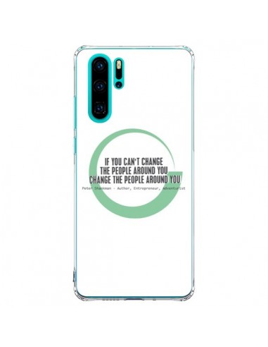 Coque Huawei P30 Pro Peter Shankman, Changing People - Shop Gasoline