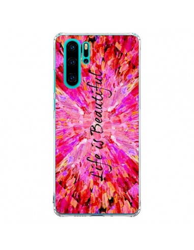 Coque Huawei P30 Pro Life is Beautiful - Ebi Emporium