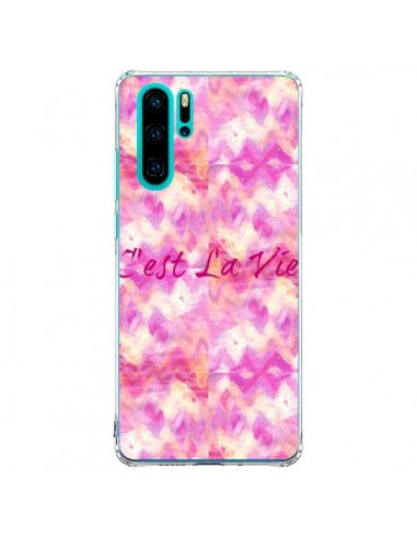 Coque Huawei P30 Pro C'est La Vie - Ebi Emporium