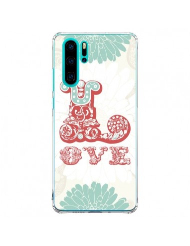 Coque Huawei P30 Pro Love Fleurs Flourish - Javier Martinez