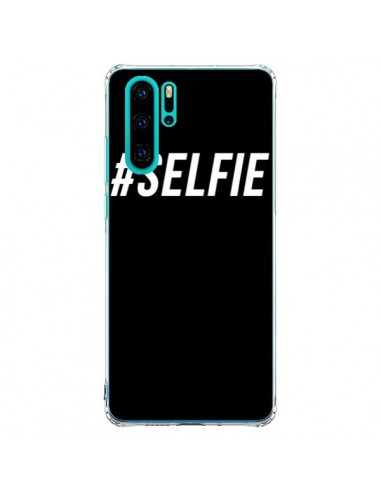 Coque Huawei P30 Pro Hashtag Selfie Blanc Vertical - Jonathan Perez