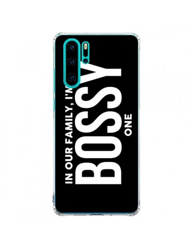 Coque Huawei P30 Pro In our family i'm the Bossy one - Jonathan Perez