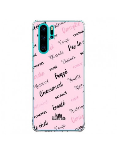 Coque Huawei P30 Pro Ballerina Ballerine Mots - kateillustrate