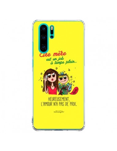 Coque Huawei P30 Pro Etre mère est un job à plein temps Fête des Mères - Leellouebrigitte