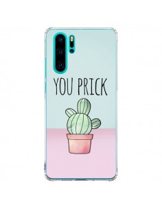 Coque Huawei P30 Pro You Prick Cactus - Maryline Cazenave
