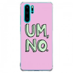 Coque Huawei P30 Pro Um, No - Maryline Cazenave