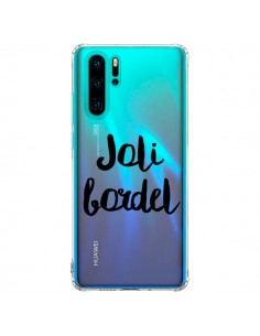 Coque Huawei P30 Pro Joli Bordel Transparente - Maryline...