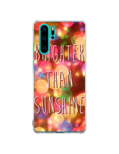 Coque Huawei P30 Pro Brighter Than Sunshine Paillettes - Maximilian San