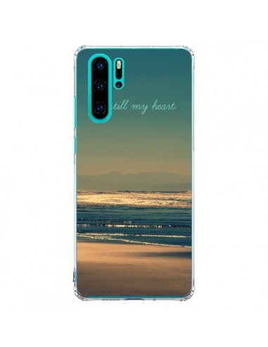 Coque Huawei P30 Pro Be still my heart Mer Sable Beach Ocean - R Delean