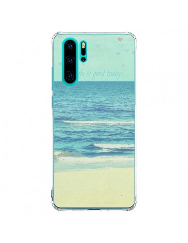 Coque Huawei P30 Pro Life good day Mer Ocean Sable Plage Paysage - R Delean