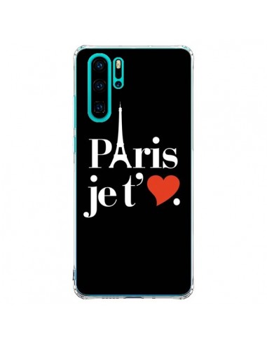 Coque Huawei P30 Pro Paris je t'aime - Rex Lambo