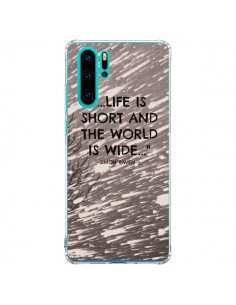 Coque Huawei P30 Pro Life is short Foret - Tara Yarte
