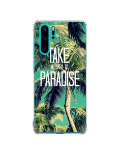 Coque Huawei P30 Pro Take me back to paradise USA...