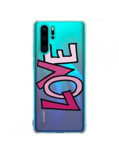 Coque Huawei P30 Pro Love Amour Transparente - Yohan B.